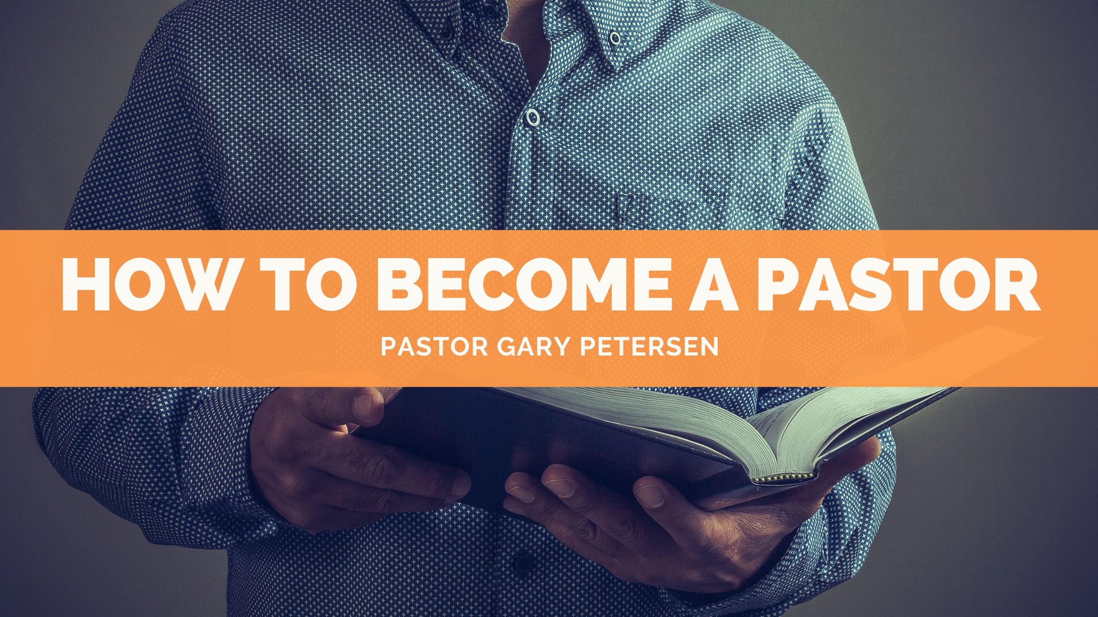 How to Become a Pastor